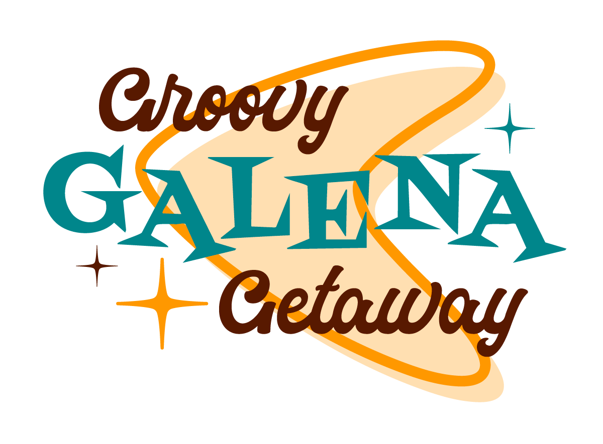 Galena Groovy Getaway